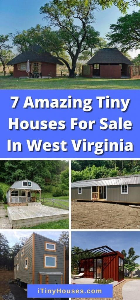7 Amazing Tiny Houses For Sale In West Virginia You Can Buy Today