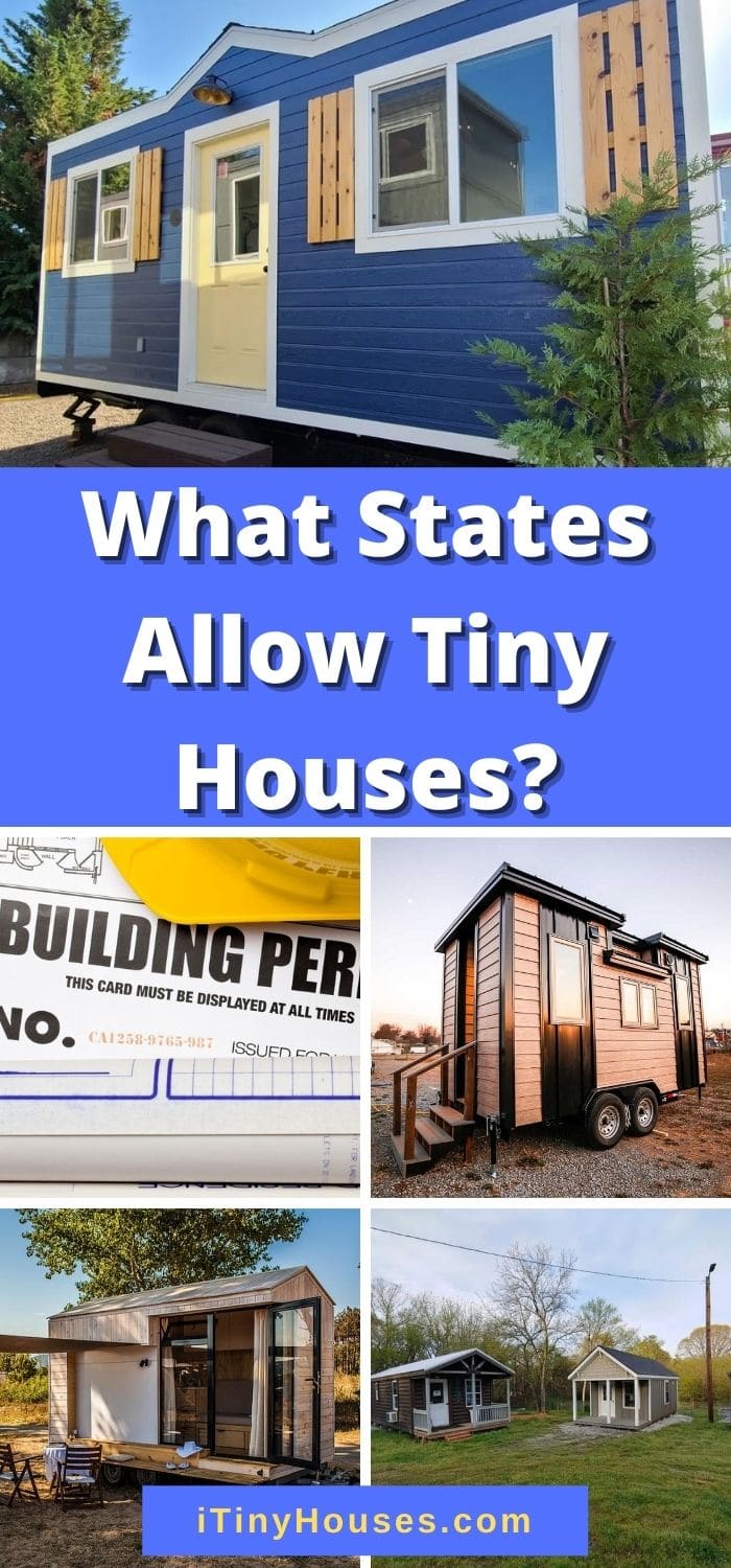 What States Allow Tiny Houses? - Tiny Houses