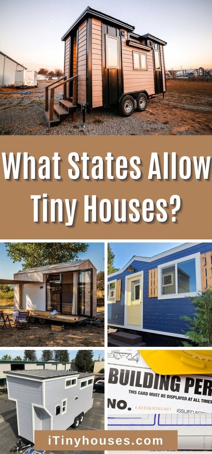What States Allow Tiny Houses? - Tiny Houses