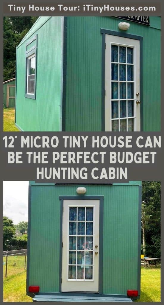 12’ Micro Tiny House Can Be the Perfect Budget Hunting Cabin PIN (2)