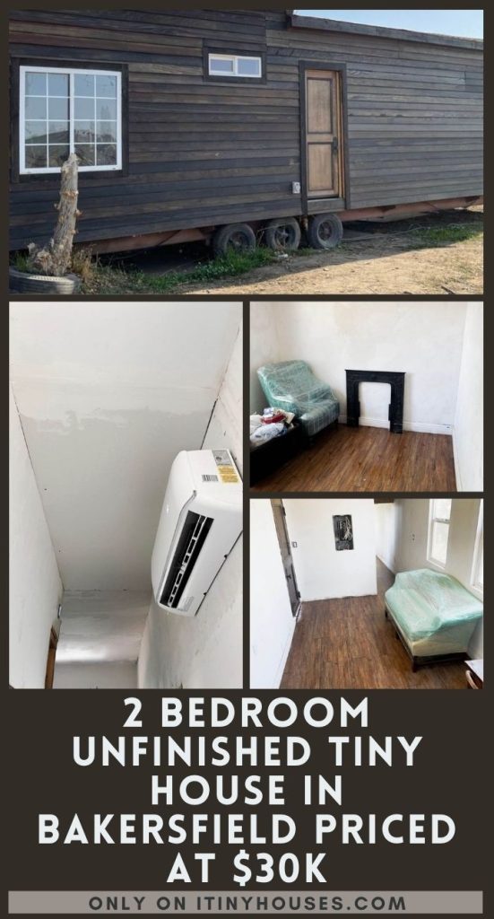 2 Bedroom Unfinished Tiny House in Bakersfield Priced at $30k PIN (2)
