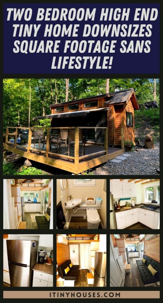 Two Bedroom High End Tiny Home Downsizes Square Footage Sans Lifestyle! PIN (2)