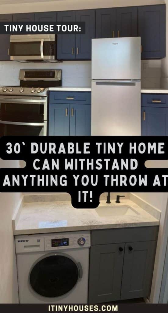 30' Durable Tiny Home Can Withstand Anything You Throw at It! PIN (3)