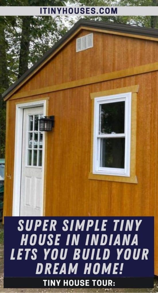 Super Simple Tiny House in Indiana Lets You Build Your Dream Home! PIN (3)