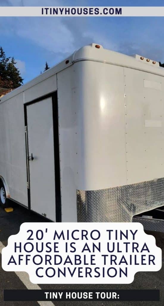 20' Micro Tiny House is an Ultra Affordable Trailer Conversion PIN (2)