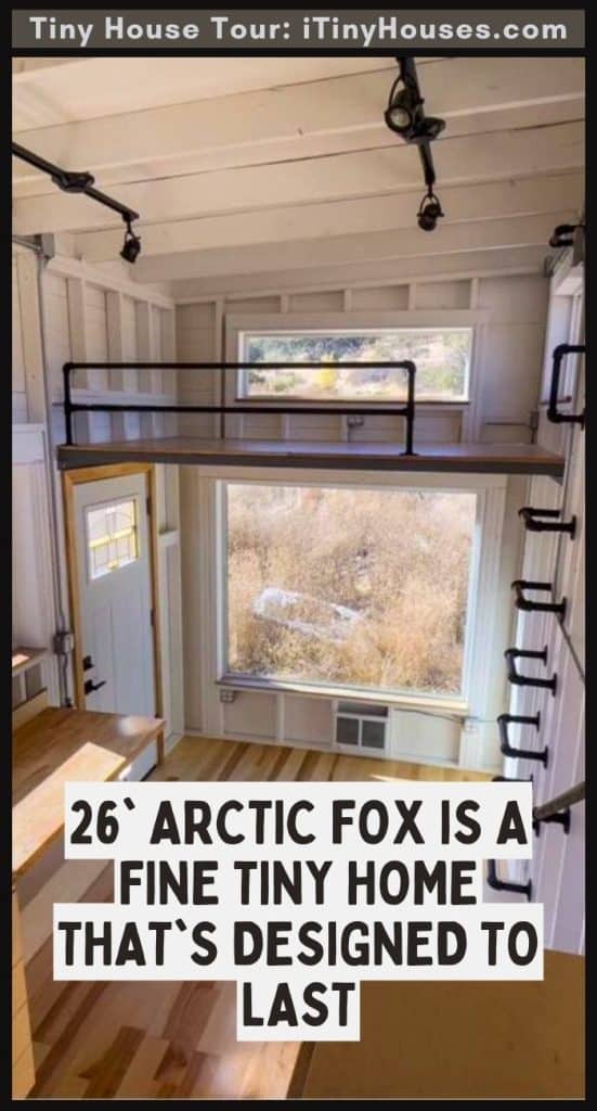 26' Arctic Fox is a Fine Tiny Home That's Designed to Last PIN (3)