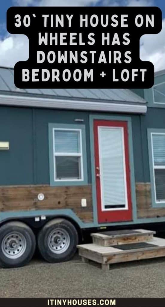 30' Tiny House on Wheels Has Downstairs Bedroom + Loft PIN (3)