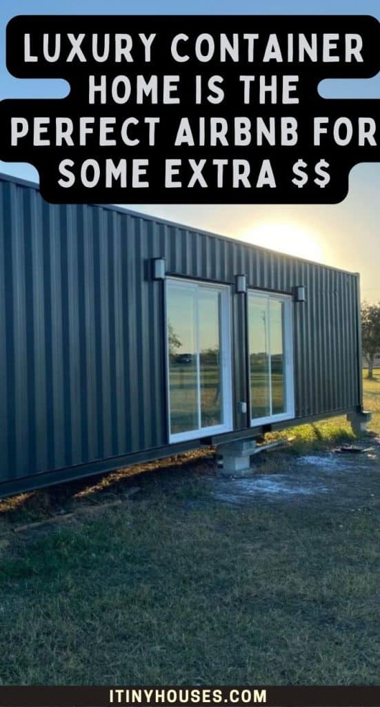 Luxury Container Home is the perfect Airbnb for some extra $$ PIN (3)