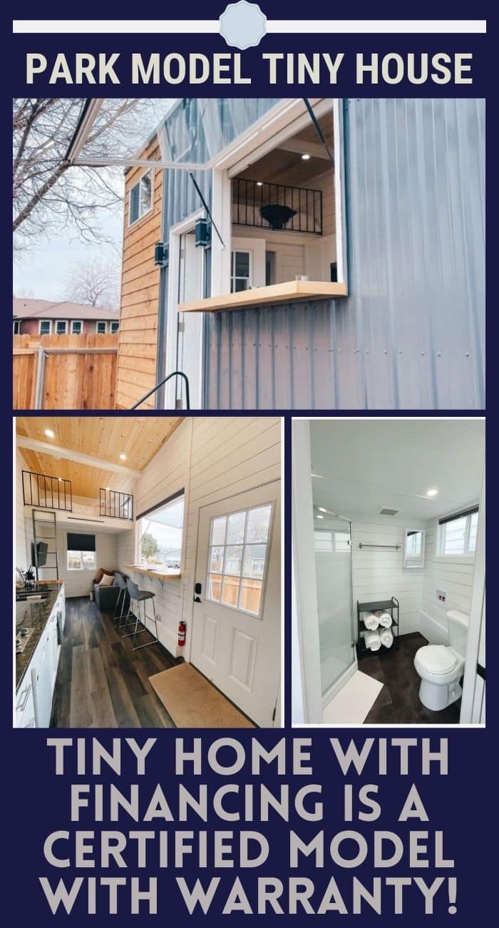 Tiny Home with Financing Is a Certified Model with Warranty!