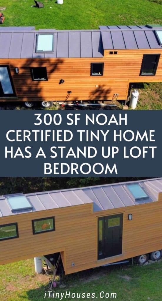 300 sf Noah Certified Tiny Home Has a Stand Up Loft Bedroom PIN (1)