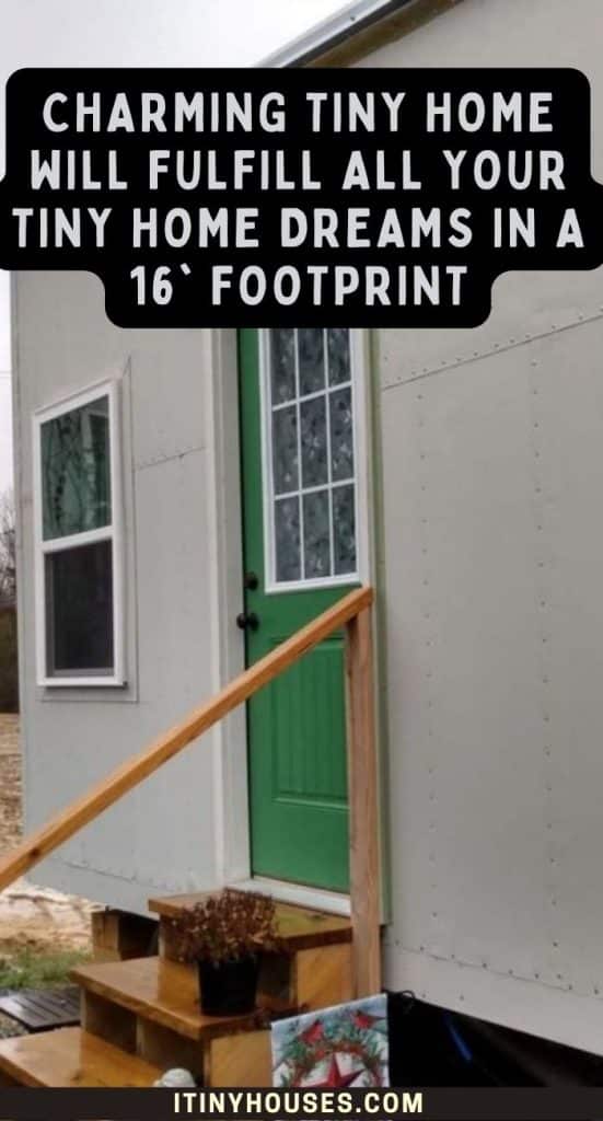 Charming Tiny Home Will Fulfill All Your Tiny Home Dreams in a 16' Footprint PIN (2)