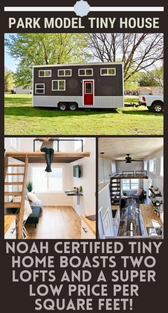 Noah Certified Tiny Home Boasts Two Lofts and a Super Low Price Per Square Feet! PIN (1)