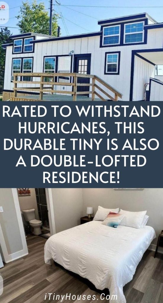 Rated to Withstand Hurricanes, This Durable Tiny Is Also a Double-lofted Residence! PIN (1)