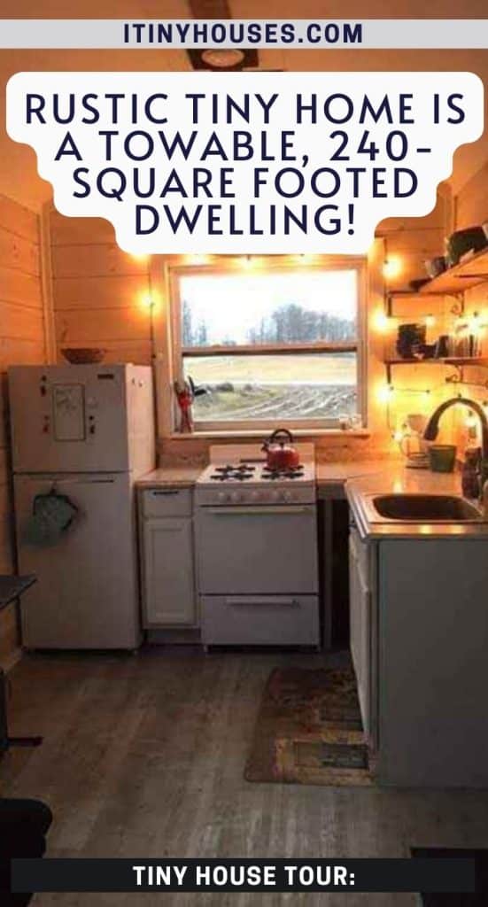 Rustic tiny home is a towable, 240-square footed dwelling! PIN (3)