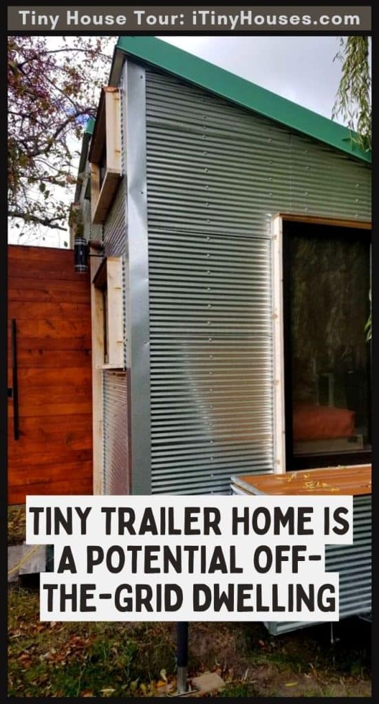 Tiny Trailer Home is a potential off-the-grid dwelling PIN (3)