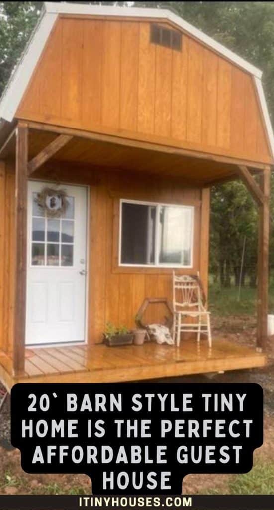 20' Barn Style Tiny Home is the Perfect Affordable Guest House PIN (3)