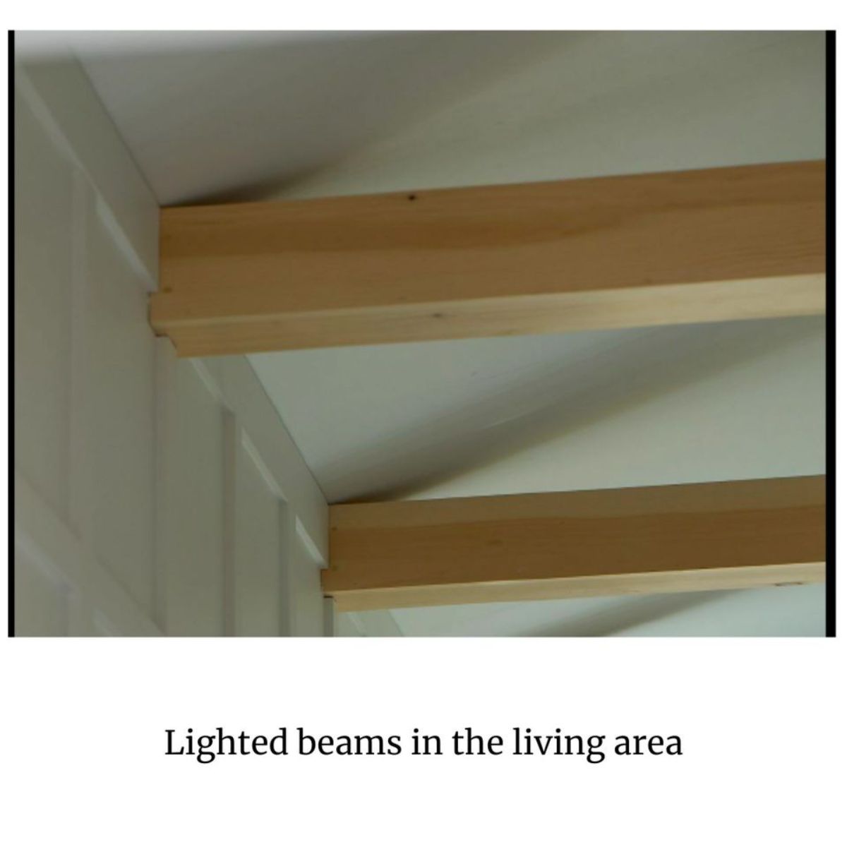 Lighted beams in the living area for strong hold