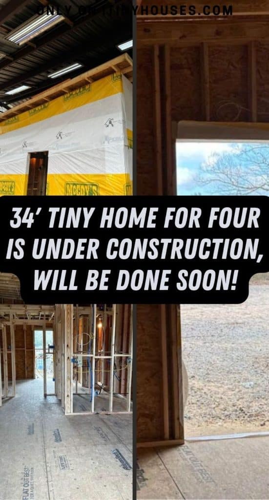 34' Tiny Home for Four Is Under Construction, Will Be Done Soon! PIN (2)