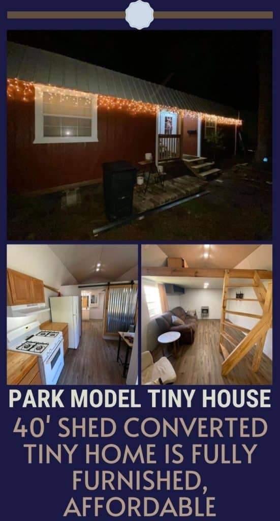 40' Shed Converted Tiny Home is Fully Furnished, Affordable PIN (1)