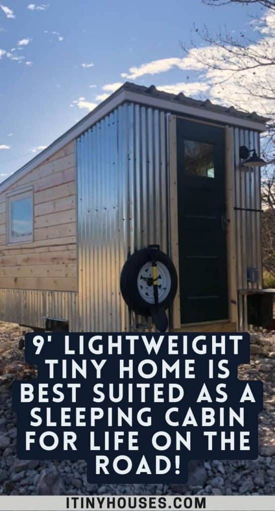 9' Lightweight Tiny Home Is Best Suited As a Sleeping Cabin for Life on the Road! PIN (1)