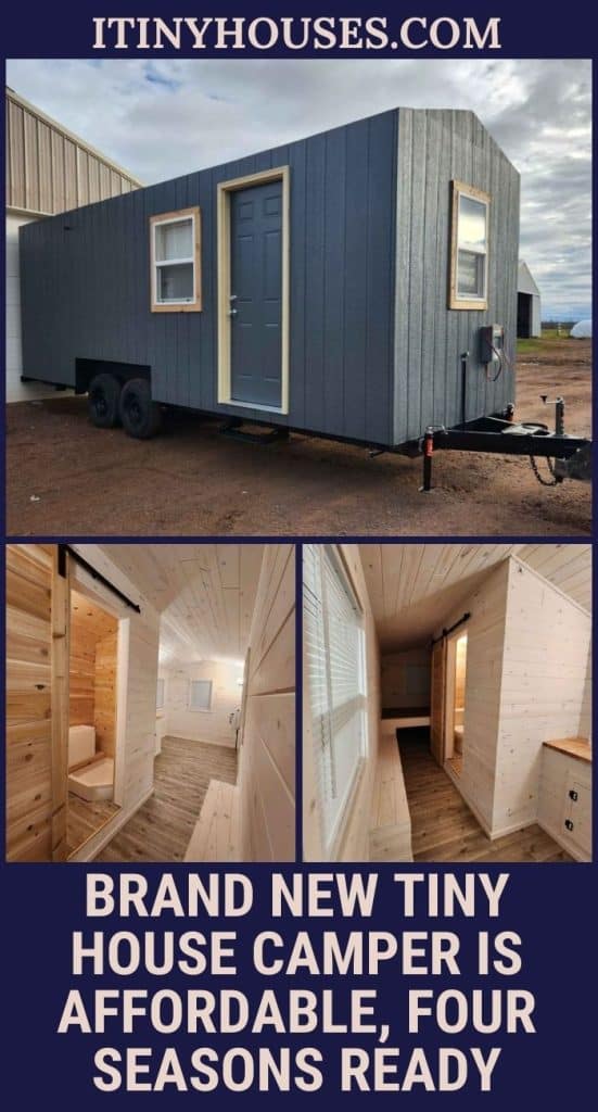 Brand New Tiny House Camper is Affordable, Four Seasons Ready PIN (1)