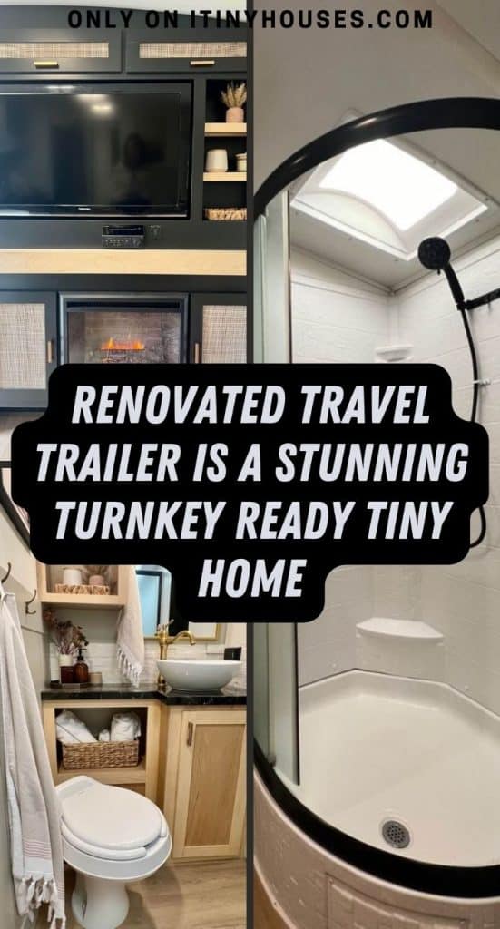 Renovated Travel Trailer Is A Stunning Turnkey Ready Tiny Home PIN (2)