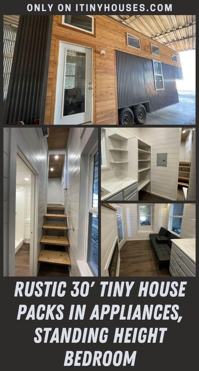 Rustic 30' Tiny House Packs In Appliances, Standing Height Loft