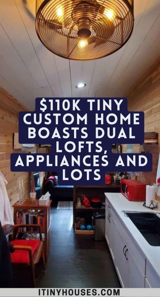 $110K Tiny Custom Home Boasts Dual Lofts, Appliances and Lots PIN (1)