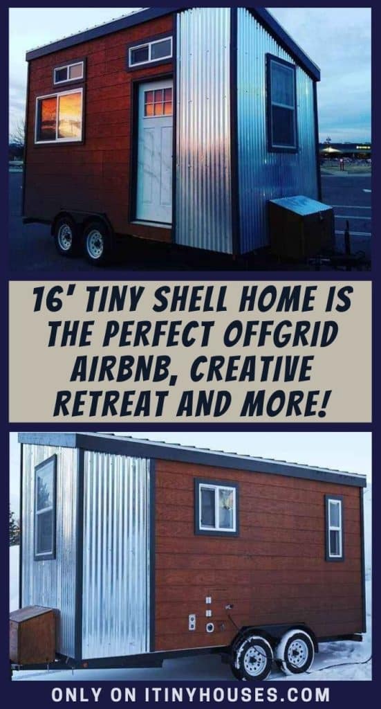 16' Tiny Shell Home Is the Perfect Offgrid Airbnb, Creative Retreat and More! PIN (1)