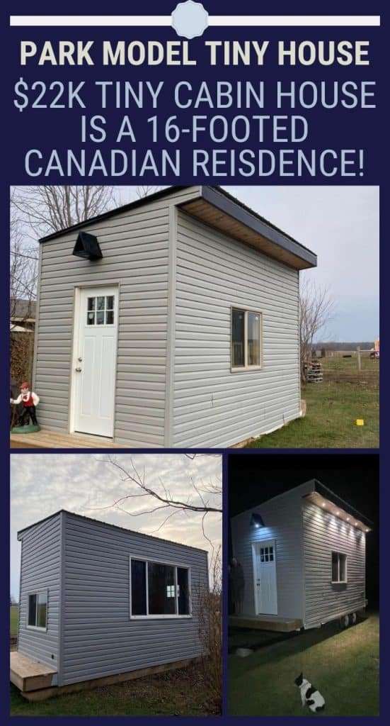 $22K Tiny Cabin House is a 16-Footed Canadian Reisdence! PIN (3)