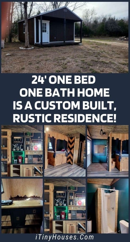 24' One Bed One Bath Home Is a Custom Built, Rustic Residence! PIN (1)