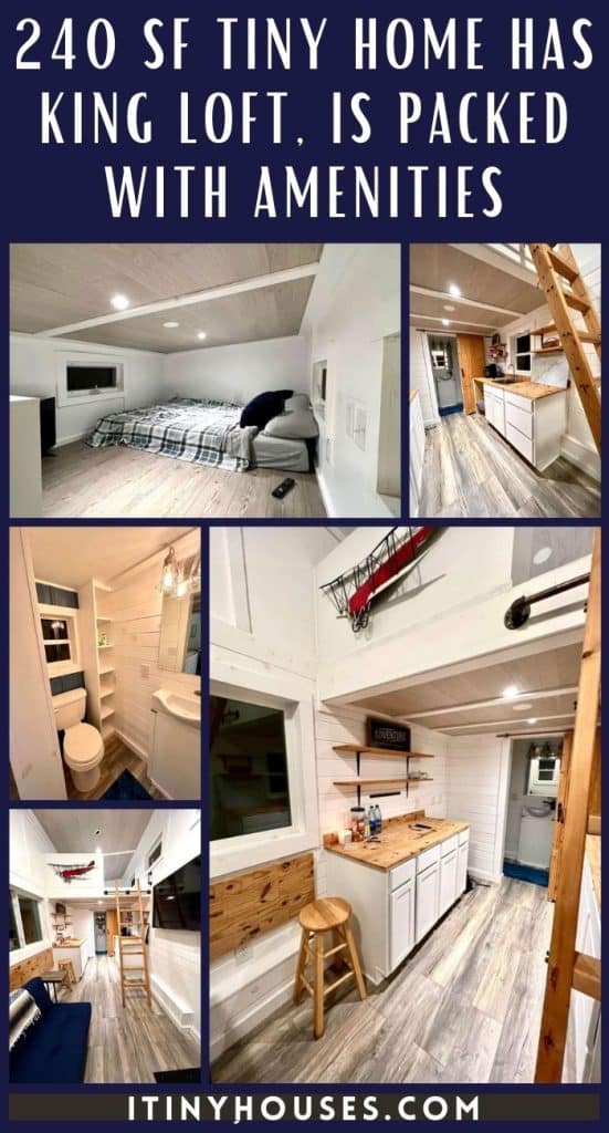 240 sf Tiny Home Has King Loft, is Packed With Amenities PIN (1)