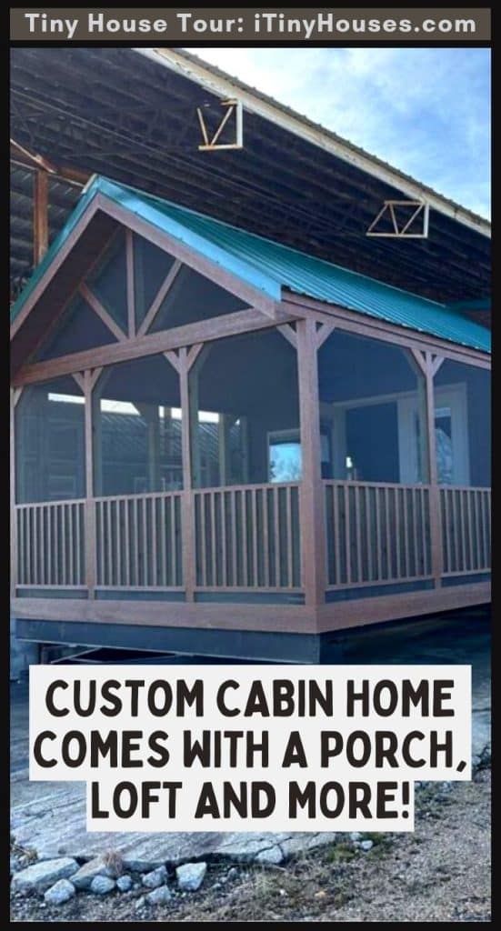 Custom Cabin Home Comes With a Porch, Loft and More! PIN (3)