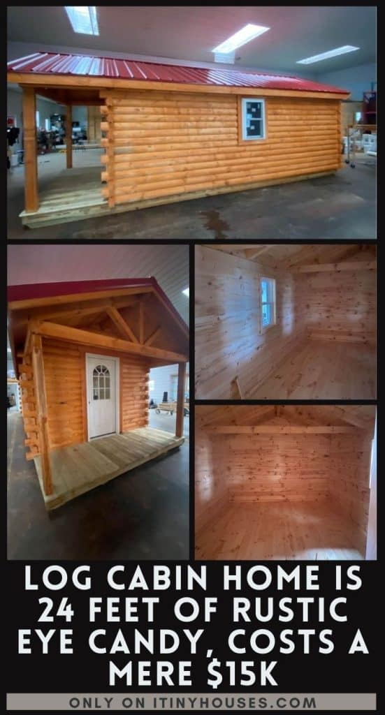 Log Cabin Home Is 24 Feet Of Rustic Eye Candy, Costs A Mere $15K PIN (2)