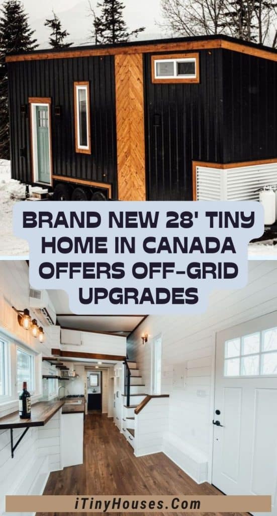Brand New 28' Tiny Home in Canada Offers Off-Grid Upgrades PIN (1)