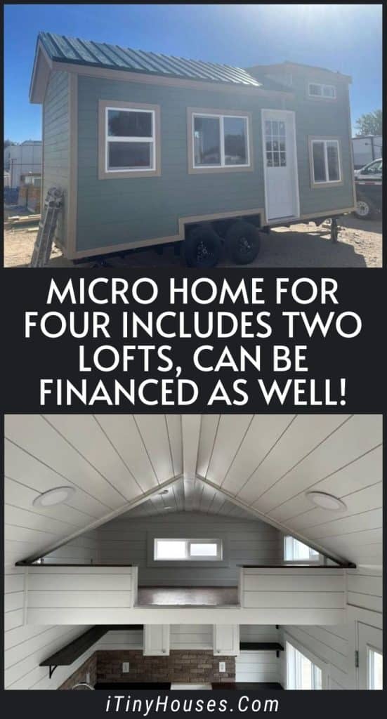 Micro Home for Four Includes Two Lofts, Can Be Financed As Well! PIN (1)