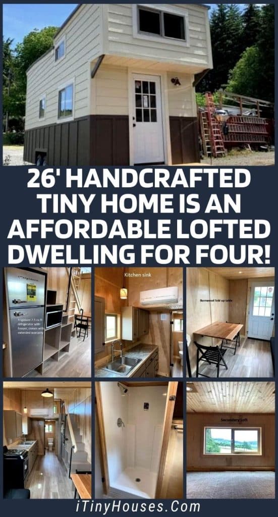26' Handcrafted Tiny Home Is an Affordable Lofted Dwelling for Four! PIN (1)