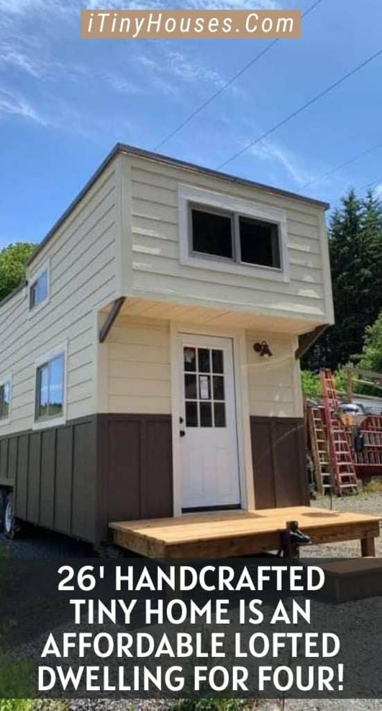 26' Handcrafted Tiny Home Is an Affordable Lofted Dwelling for Four! PIN (2)