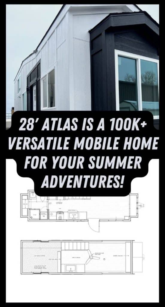 28' Atlas is a 100K+ Versatile Mobile Home For Your Summer Adventures! PIN (2)