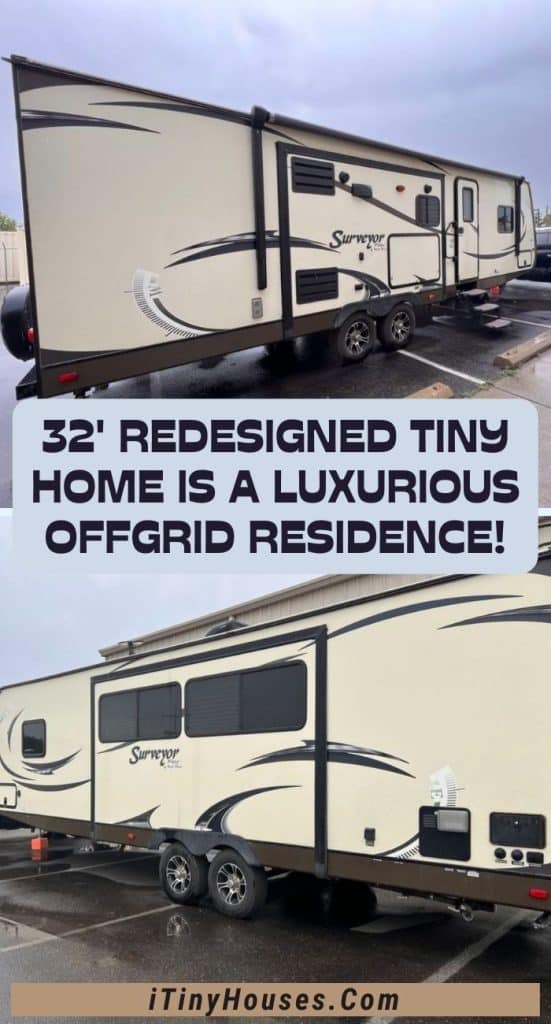 32' Redesigned Tiny Home Is a Luxurious Offgrid Residence! PIN (1)
