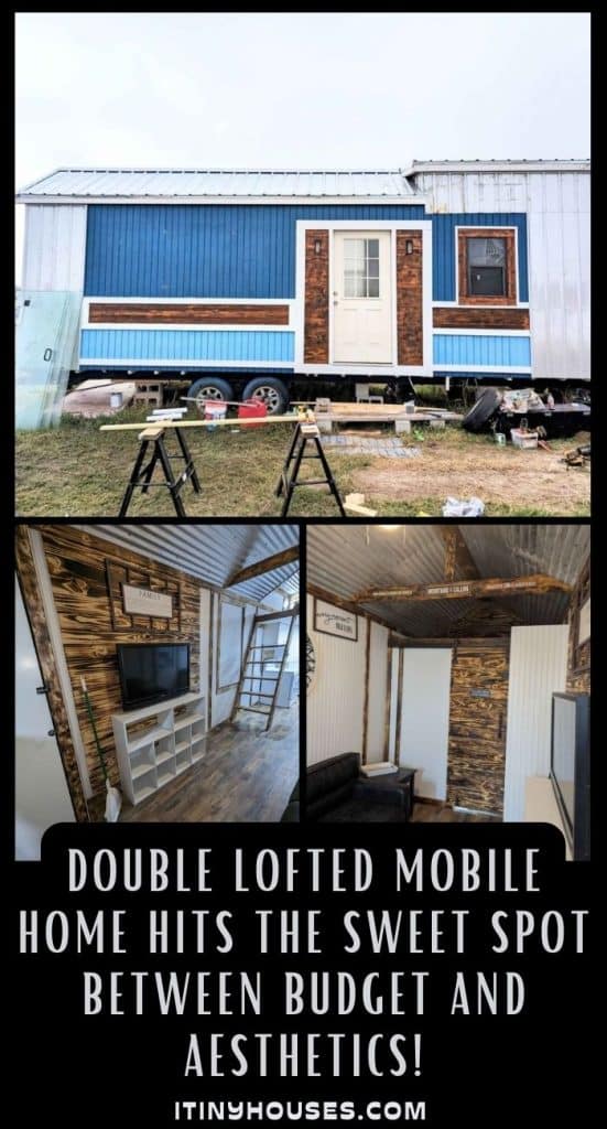 Double Lofted Mobile Home Hits the Sweet Spot Between Budget and Aesthetics! PIN (1)