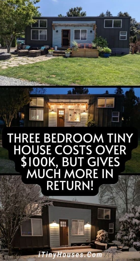 Three Bedroom Tiny House Costs Over $100K, but Gives Much More in Return! PIN (1)