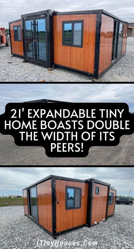 21' Expandable Tiny Home Boasts Double the Width of Its Peers! PIN (1)