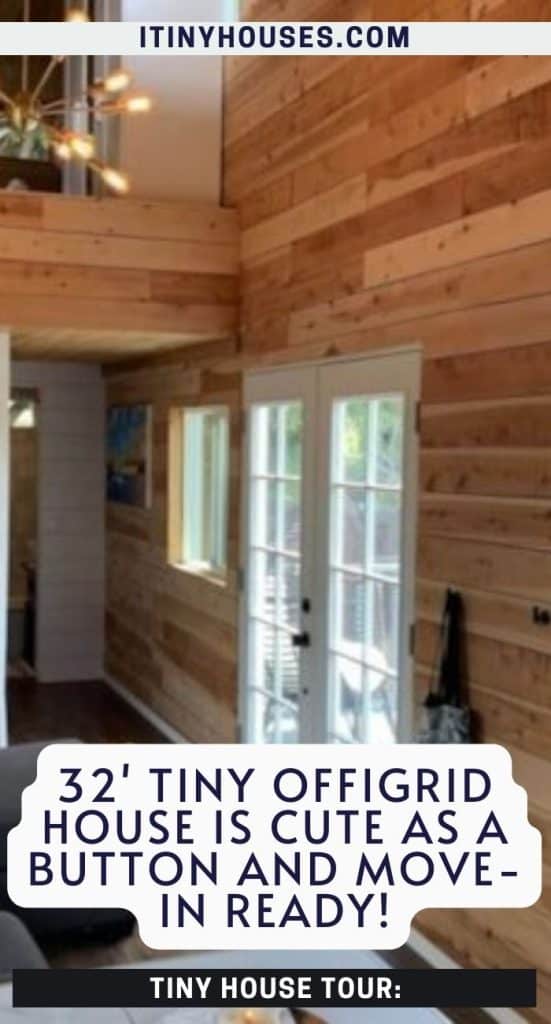32' Tiny Offgrid House Is Cute As a Button And Move-in Ready! PIN (2)