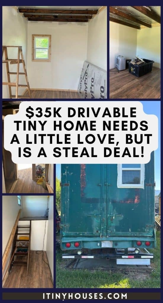 $35K Drivable Tiny Home Needs a Little Love, but Is a Steal Deal! PIN (3)