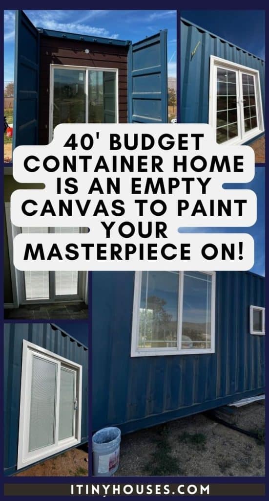 40' Budget Container Home Is an Empty Canvas to Paint Your Masterpiece On! PIN (3)