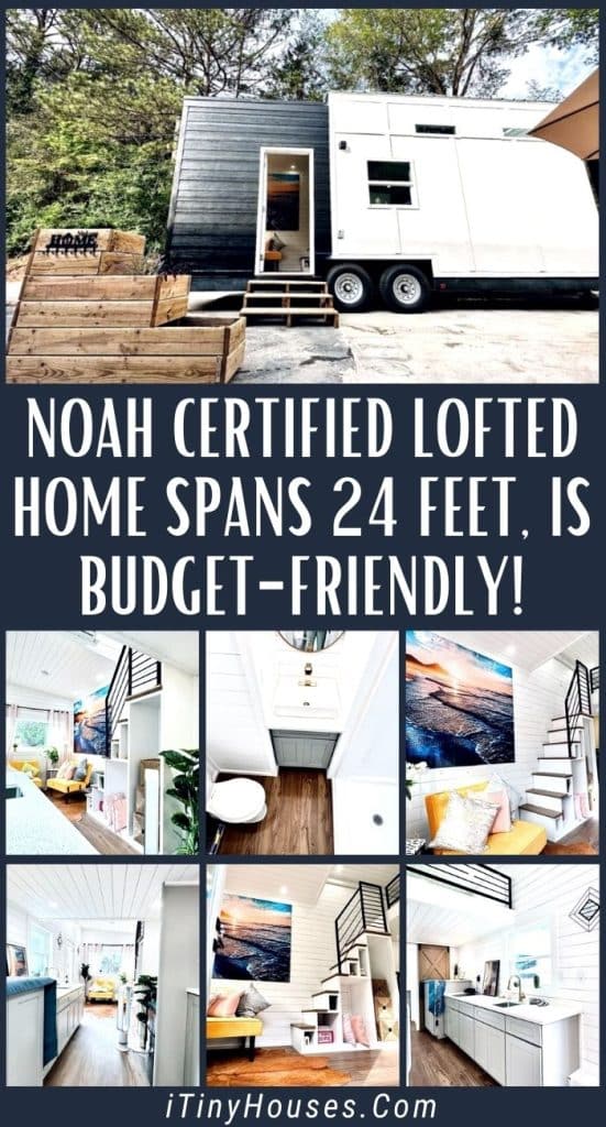 Noah Certified Lofted Home Spans 24 Feet, Is Budget-friendly! PIN (1)