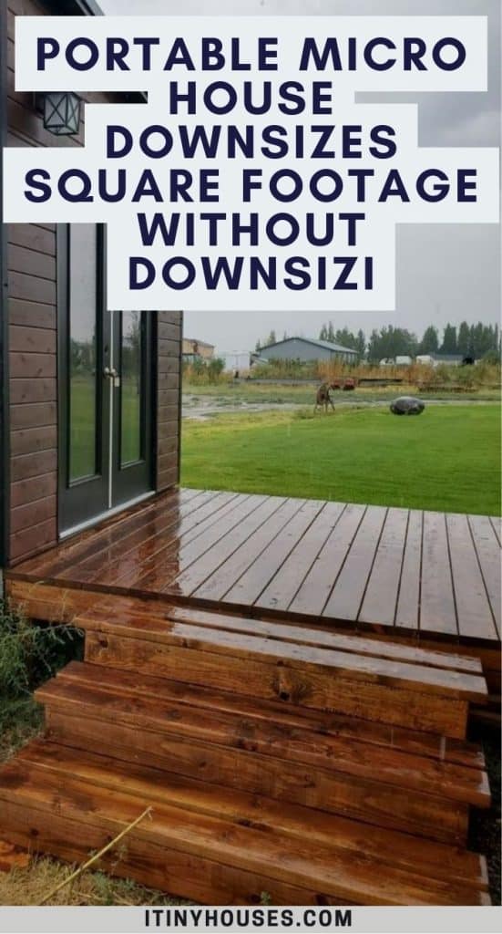 Portable Micro House Downsizes Square Footage Without Downsizi PIN (1)