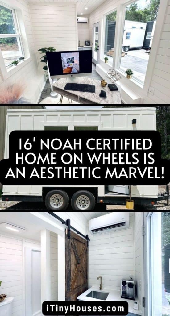 16' NOAH Certified Home On Wheels is An Aesthetic Marvel! PIN (1)