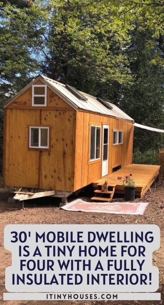 30' Mobile Dwelling is a Tiny Home For Four With a Fully Insulated Interior! PIN (3)